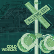 Cold Wrecks: Crossing Sign