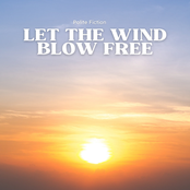Let the Wind Blow Free
