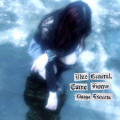 Blue General, Come Home