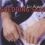 Shedding Skin by Jeff Kollman