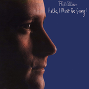 I Cannot Believe It's True by Phil Collins
