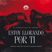 Estoy Llorando Por Ti (Marsal Ventura Techno Flamenco Remix)