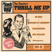 The Toasters: Thrill Me Up