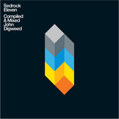 John Digweed: Bedrock 11 Compiled & Mixed John Digweed