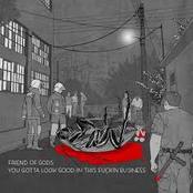 You Gotta Look Good In This Fuckin Business