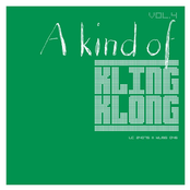A Kind Of Kling Klong Vol. 4