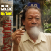 Hanoi Masters: War Is a Wound, Peace Is a Scar