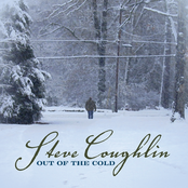 Steve Coughlin: Out of the Cold