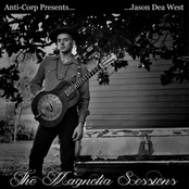 Jason Dea West: The Magnolia Sessions