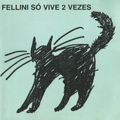 Fellini Só Vive 2 Vezes
