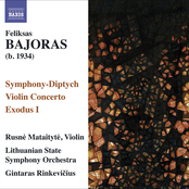 Bajoras, F.: Symphony-Diptych / Violin Concerto / Exodus I