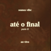 Até o Final, Pt. 2 (Ao Vivo)