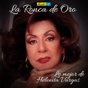 La Ronca de Oro (Lo Mejor de Helenita Vargas)