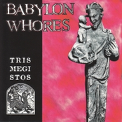 Trismegistos by Babylon Whores