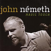 John Nemeth: Magic Touch