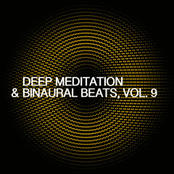 Deep Meditation & Binaural Beats, Vol. 9