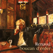 Renaud: Boucan D'enfer