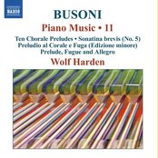 Busoni: Busoni: Piano Music, Vol. 11