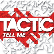 TACTIC: Tell Me EP