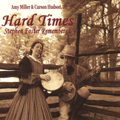 Amy Miller: Hard Times: Stephen Foster Remembered