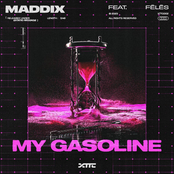 Maddix: My Gasoline