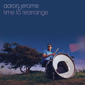 Aaron Jerome - Rearrange