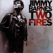 Between Two Fires by Jimmy Barnes
