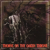 Thorns On Thy Oaken Throne EP