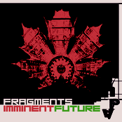 Fragments Imminent Future