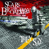 Scars on Broadway: They Say