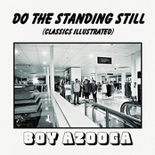 Boy Azooga: Do the Standing Still