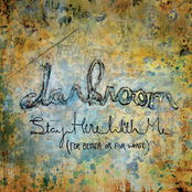 Stay Here with Me For Better or For Worse