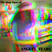 The Many Faces of Ange1's_Tears
