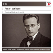 Anton Webern: Complete Works: Op. 1 - Op. 31