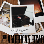 The American Dead: Hard Luck and Hangovers