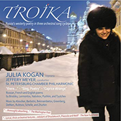 Troika, Russia's Westerly Poetry in Three Orchestral Song Cycles