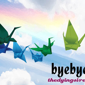 byebye singles (free download from thedyingsirens' official site)