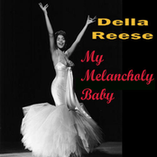 Come Rain Or Come Shine by Della Reese