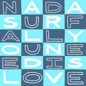 All You Need Is Love by Nada Surf