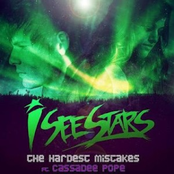 I See Stars Feat. Cassadee Pope