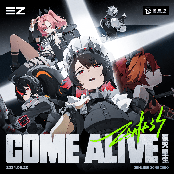 Come Alive (Zenless Zone Zero Opening Theme Song)