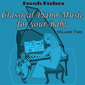 Classical Piano Music for your Baby Volume Two