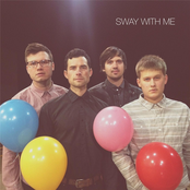 Sway With Me