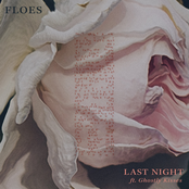 Last Night (feat. Ghostly Kisses) - Single