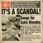 It's a Scandal! Songs for Soho Blondes