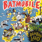 Batmobile: Bambooland