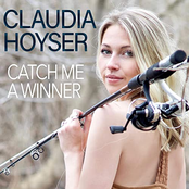 Claudia Hoyser: Catch Me a Winner