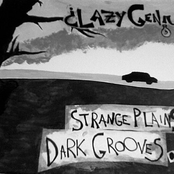 Strange Plains, Dark Grooves.