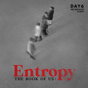 Day6: The Book of Us : Entropy