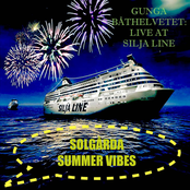 GUNGA BÅTHELVETET: LIVE AT SILJA LINE